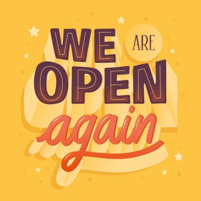 We are open again 2 We are open again 2